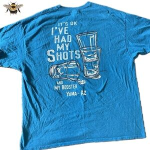 165-2XL BLUE GILDAN T-SHIRT WITH FUNNY PHRASE ON BACK #bar #shots #yuma #arizona